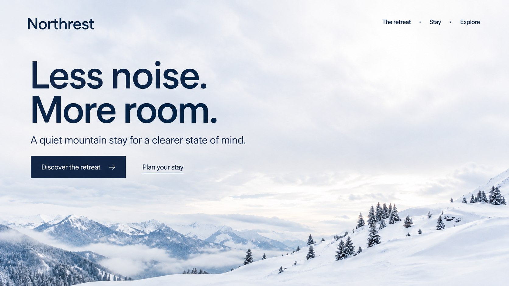 Northrest · Quiet mountain retreat. Static website hero mockup using Snowlight pines imagery.